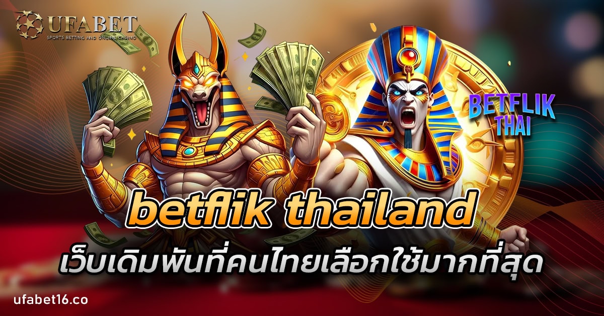 betflik thailand